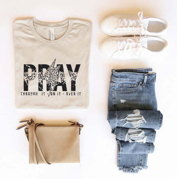 Pray through it - on it - over it Graphic Tee-T-Shirt