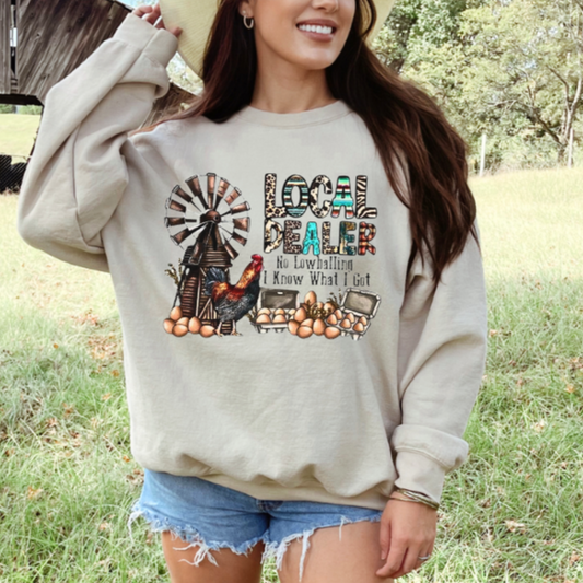 Local Egg Dealer Sweatshirt,  Farm Girl Sweatshirt, Country Sweatshirt, Farmer Gift, Chicken Sweatshirt, Rancher Gift, Funny Chicken Shirt